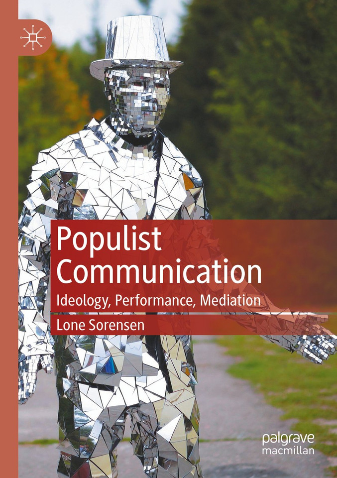Populist Communication: Ideology, Performance, Mediation book cover by Lone Sorensen