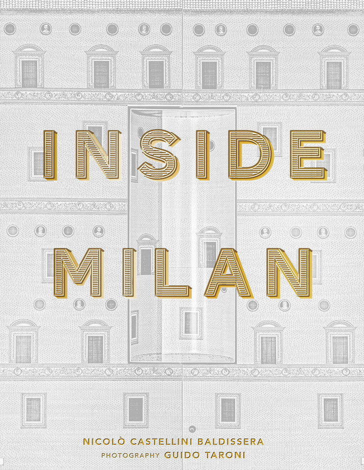 Inside Milan: A revealing glimpse into the homes of Milan’s foremost creative residents book cover by Nicolò Castellini Baldissera