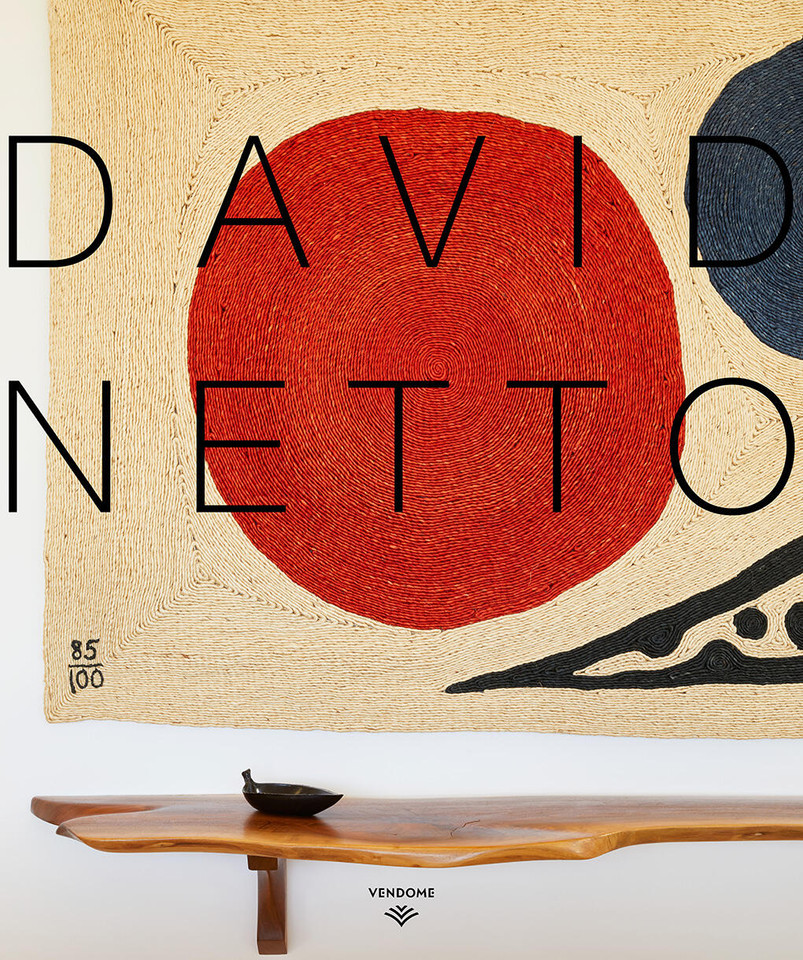 David Netto: The first monograph of a distinctive voice in American design book cover by David Netto