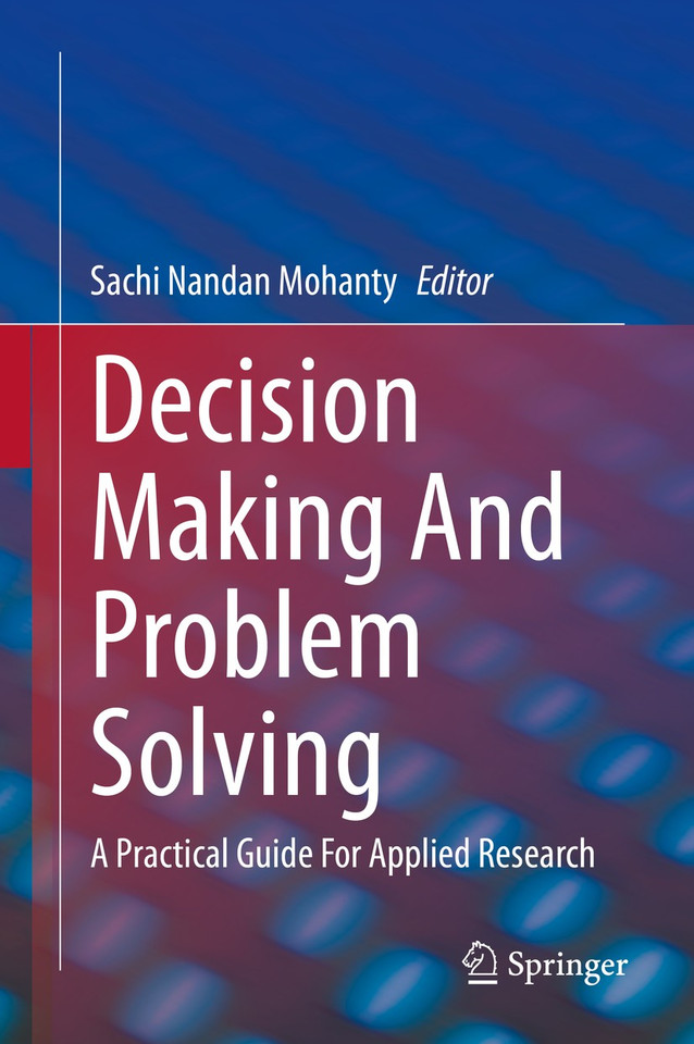 Decision Making And Problem Solving: A Practical Guide For Applied Research book cover by 