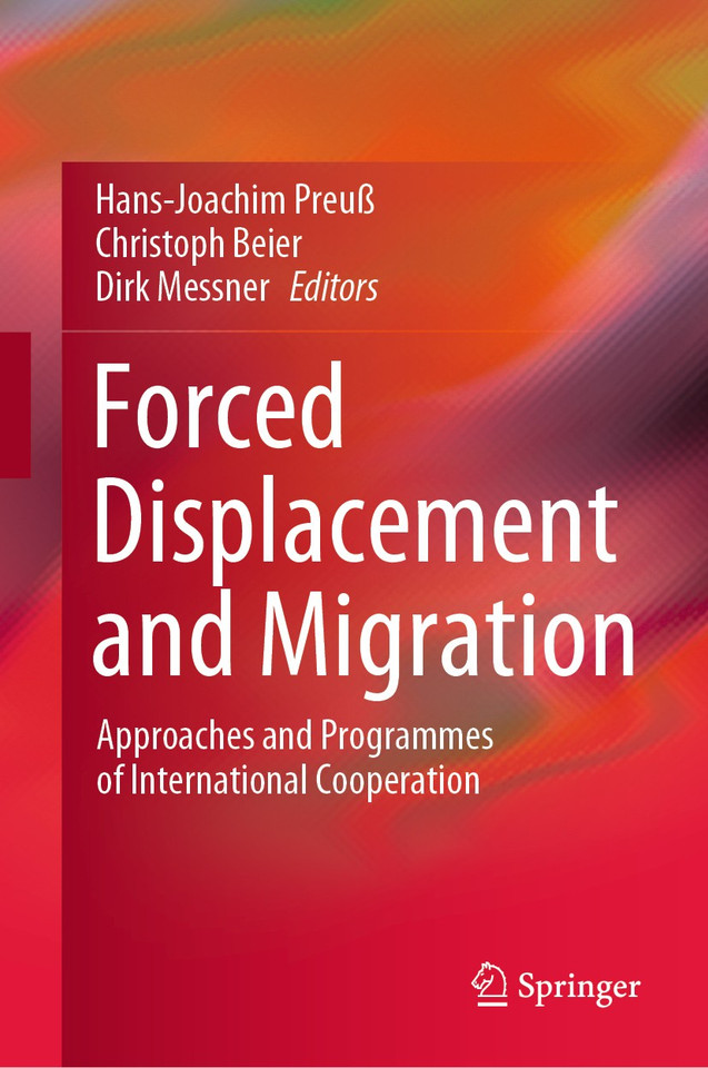 Forced Displacement and Migration: Approaches and Programmes of International Cooperation book cover by 