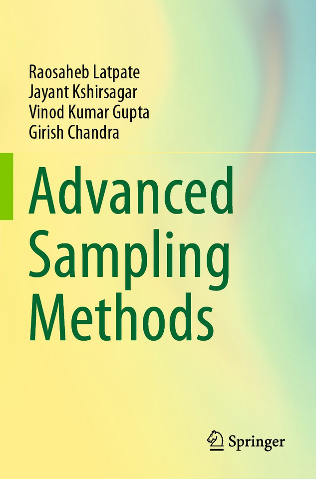 Advanced Sampling Methods book cover by Raosaheb Latpate, Jayant Kshirsagar, Vinod Kumar Gupta, Girish Chandra