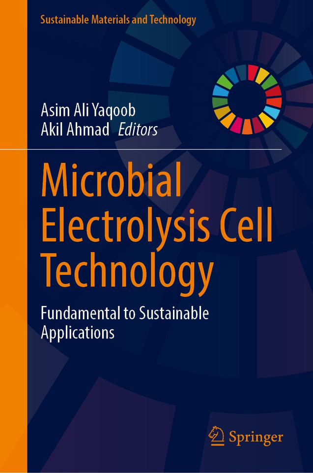 Microbial Electrolysis Cell Technology: Fundamental to Sustainable Applications (Sustainable Materials and Technology) book cover by 