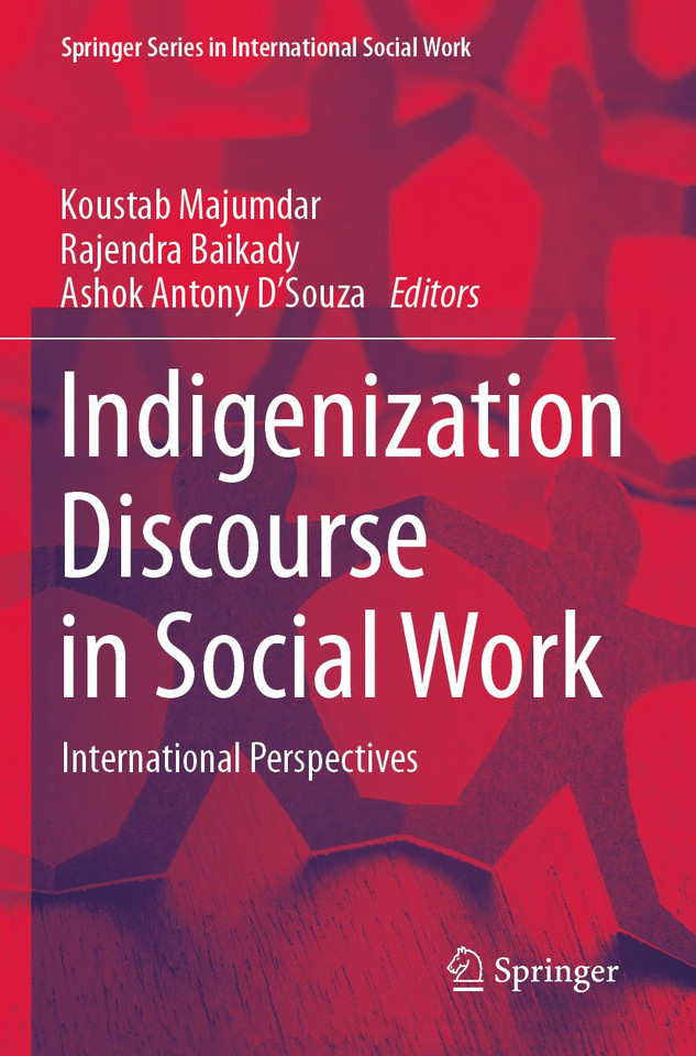 Indigenization Discourse in Social Work: International Perspectives (Springer Series in International Social Work) book cover by 