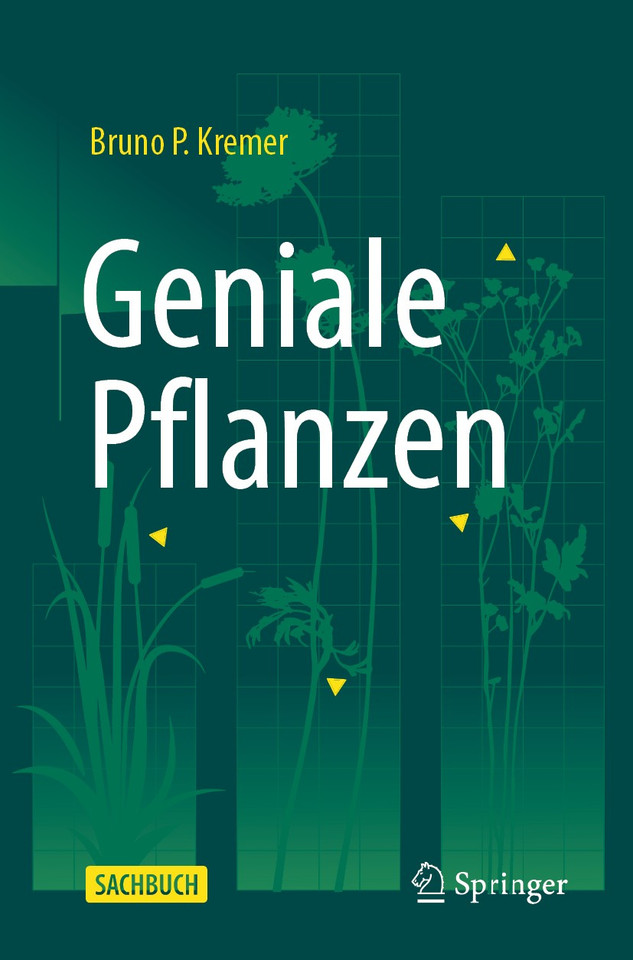 Geniale Pflanzen book cover by Bruno P. Kremer