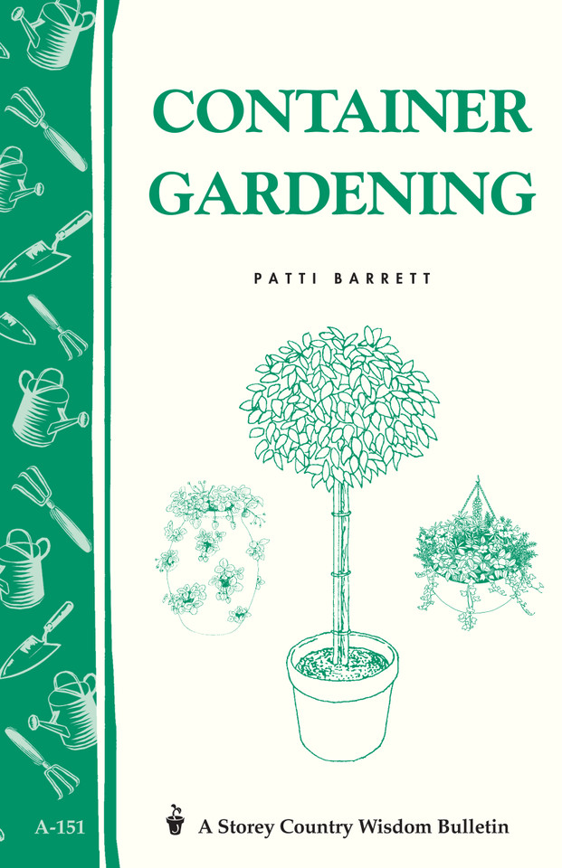 Container Gardening: Storey Country Wisdom Bulletin A-151 (Storey Country Wisdom Bulletin) book cover by Patricia R. Barrett