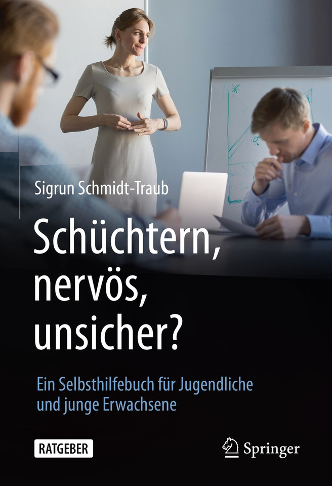 Schüchtern, nervös, unsicher?: Ein Selbsthilfebuch für Jugendliche und junge Erwachsene book cover by Sigrun Schmidt-Traub