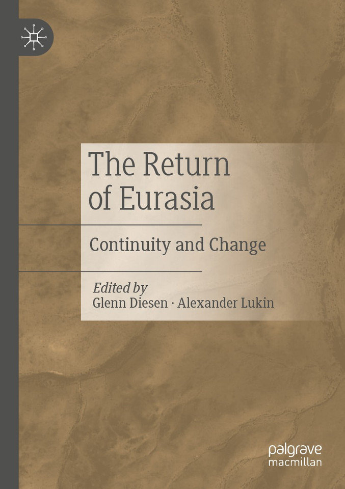 The Return of Eurasia: Continuity and Change book cover by 
