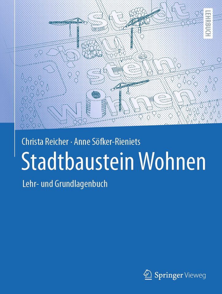 Stadtbaustein Wohnen: Lehr- und Grundlagenbuch book cover by Christa Reicher, Anne Söfker-Rieniets
