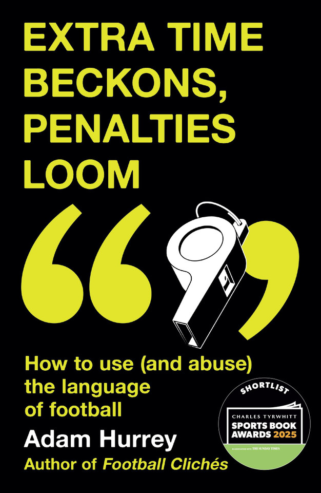 Extra Time Beckons, Penalties Loom book cover by Adam Hurrey