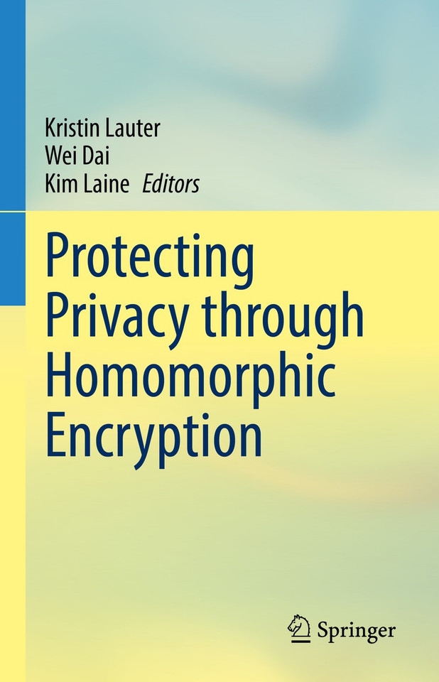 Protecting Privacy through Homomorphic Encryption book cover by 
