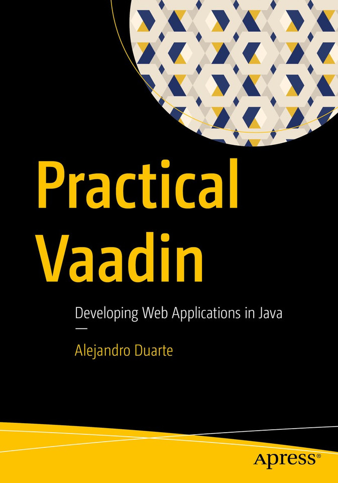Practical Vaadin: Developing Web Applications in Java book cover by Alejandro Duarte