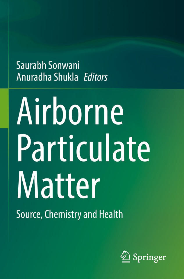 Airborne Particulate Matter: Source, Chemistry and Health book cover by 