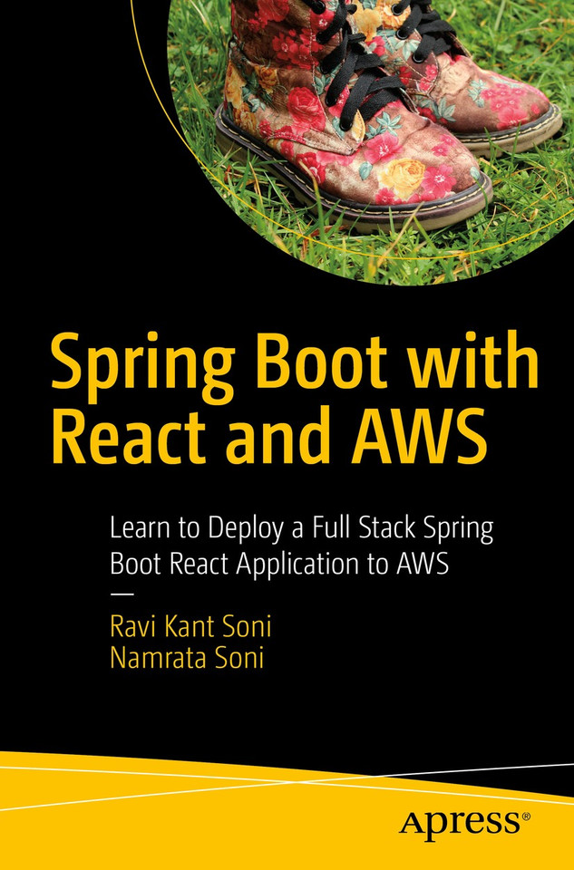 Spring Boot with React and AWS: Learn to Deploy a Full Stack Spring Boot React Application to AWS book cover by Ravi Kant Soni, Namrata Soni