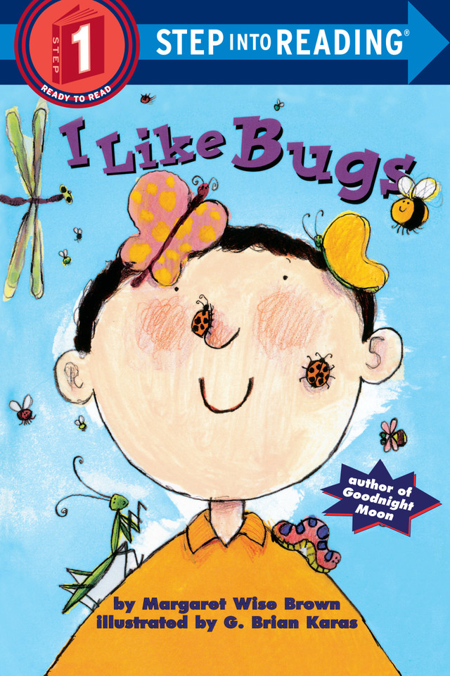 I Like Bugs (Step into Reading, Step 1) book cover by Margaret Wise Brown