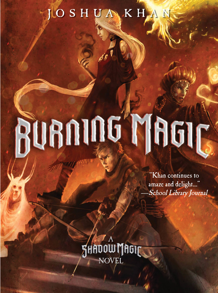 Burning Magic (A Shadow Magic Novel) book cover by Joshua Khan