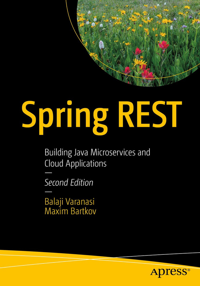 Spring REST: Building Java Microservices and Cloud Applications book cover by Balaji Varanasi, Maxim Bartkov