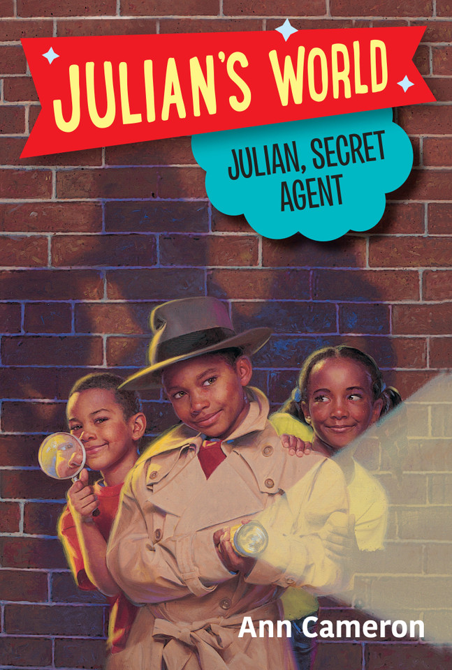 Julian, Secret Agent (Julian's World) book cover by Ann Cameron