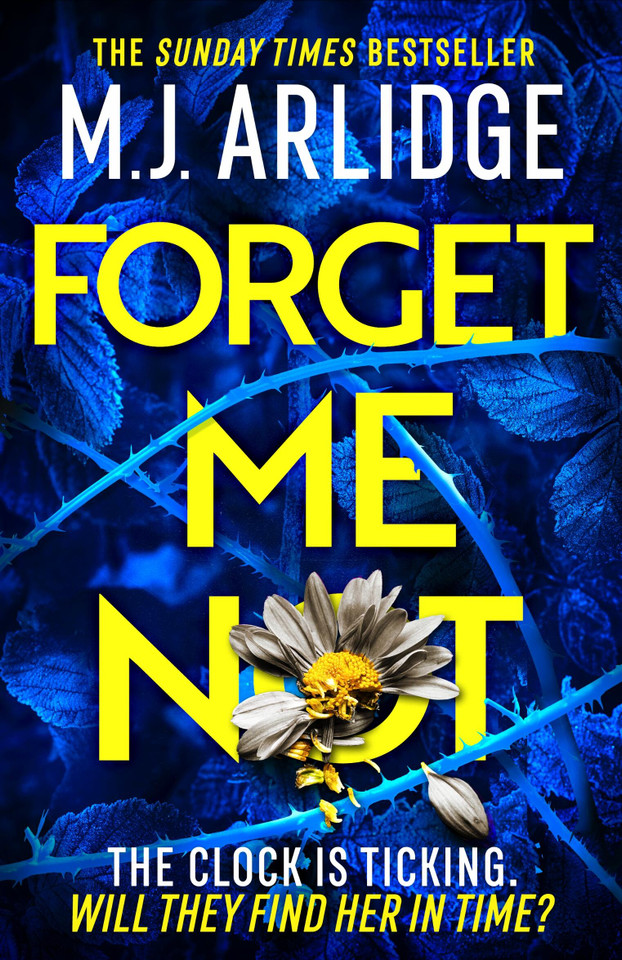 Forget Me Not: The Brand New Helen Grace Thriller book cover by M.J. Arlidge
