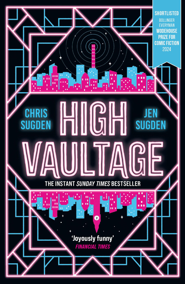 High Vaultage: The Sunday Times Bestselling scifi mystery perfect for fans of Terry Pratchett book cover by Chris Sugden, Jen Sugden
