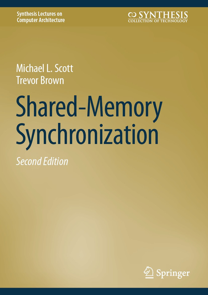Shared-Memory Synchronization (Synthesis Lectures on Computer Architecture) book cover by Michael L. Scott, Trevor Brown