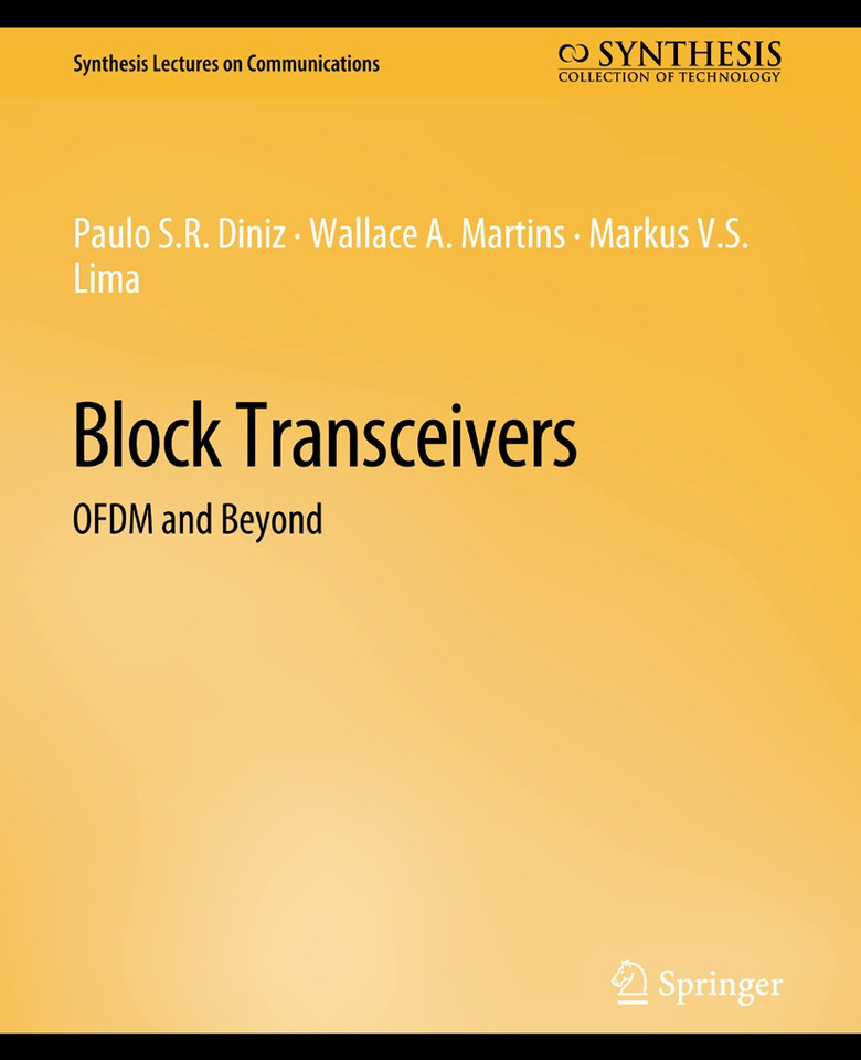 Block Transceivers: OFDM and Beyond (Synthesis Lectures on Communications) book cover by Paulo Diniz, Wallace Martins, Markus Lima