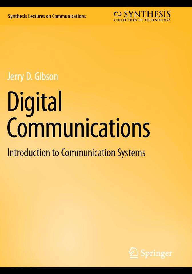 Digital Communications: Introduction to Communication Systems (Synthesis Lectures on Communications) [9783031195907]