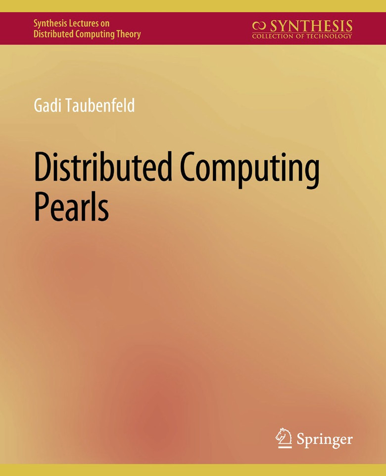 Distributed Computing Pearls (Synthesis Lectures on Distributed Computing Theory) book cover by Gadi Taubenfeld