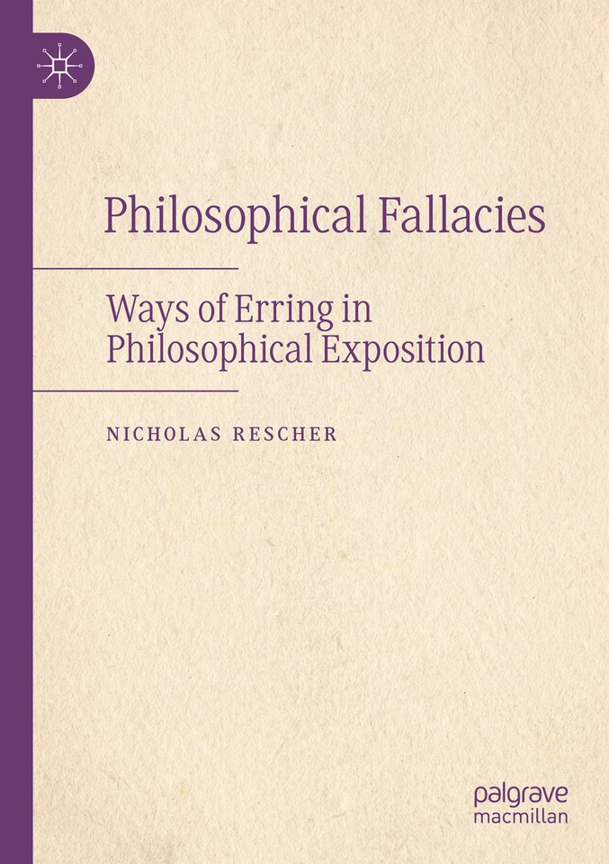Philosophical Fallacies: Ways of Erring in Philosophical Exposition book cover by Nicholas Rescher
