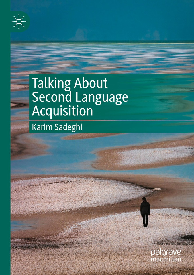 Talking About Second Language Acquisition book cover by Karim Sadeghi