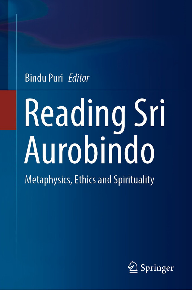 Reading Sri Aurobindo: Metaphysics, Ethics and Spirituality book cover by 