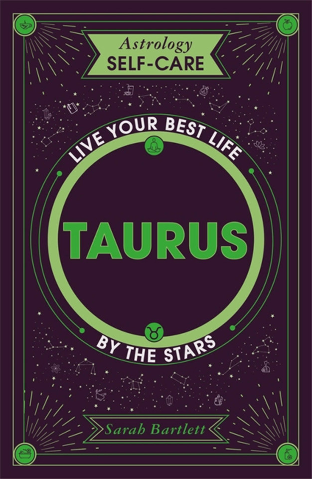 Astrology Self-Care: Taurus: Live your best life by the stars (Astrology Self-Care) book cover by Sarah Bartlett