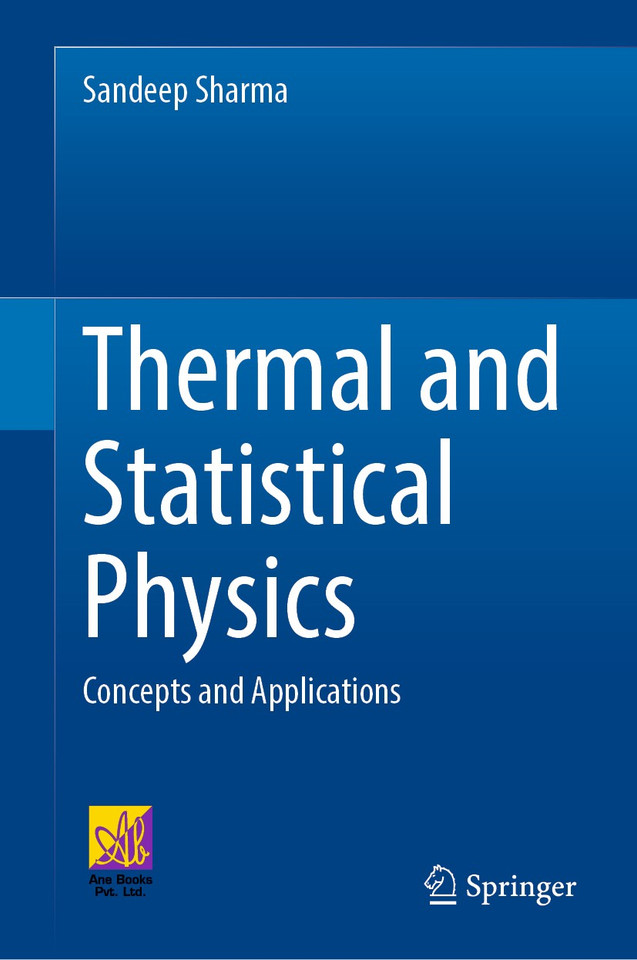 Thermal and Statistical Physics: Concepts and Applications book cover by Sandeep Sharma