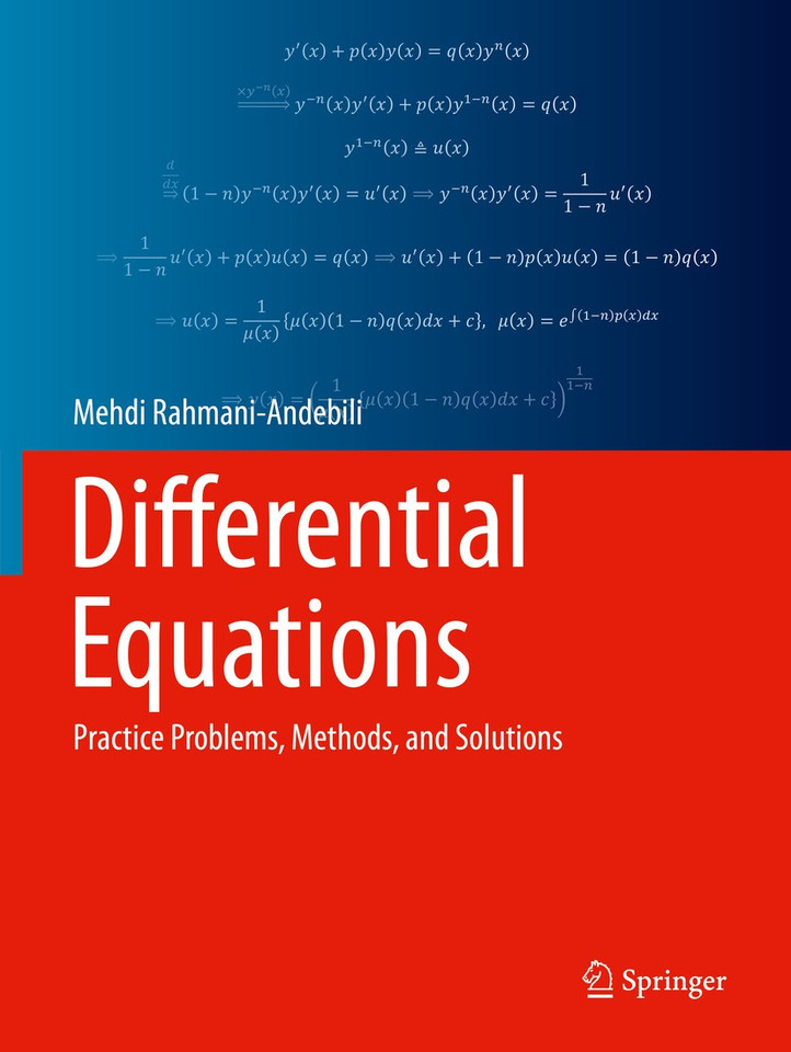 Differential Equations: Practice Problems, Methods, and Solutions book cover by Mehdi Rahmani-Andebili