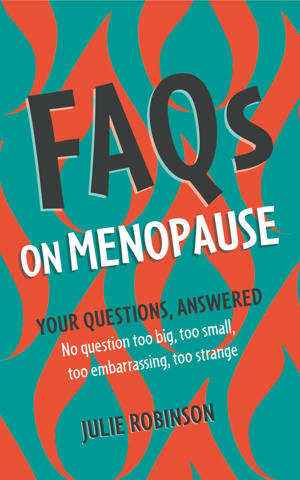 FAQs on Menopause book cover by Julie Robinson