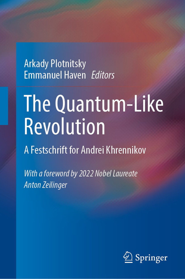 The Quantum-Like Revolution: A Festschrift for Andrei Khrennikov book cover by 
