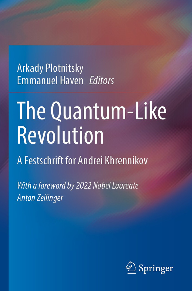 The Quantum-Like Revolution: A Festschrift for Andrei Khrennikov book cover by 