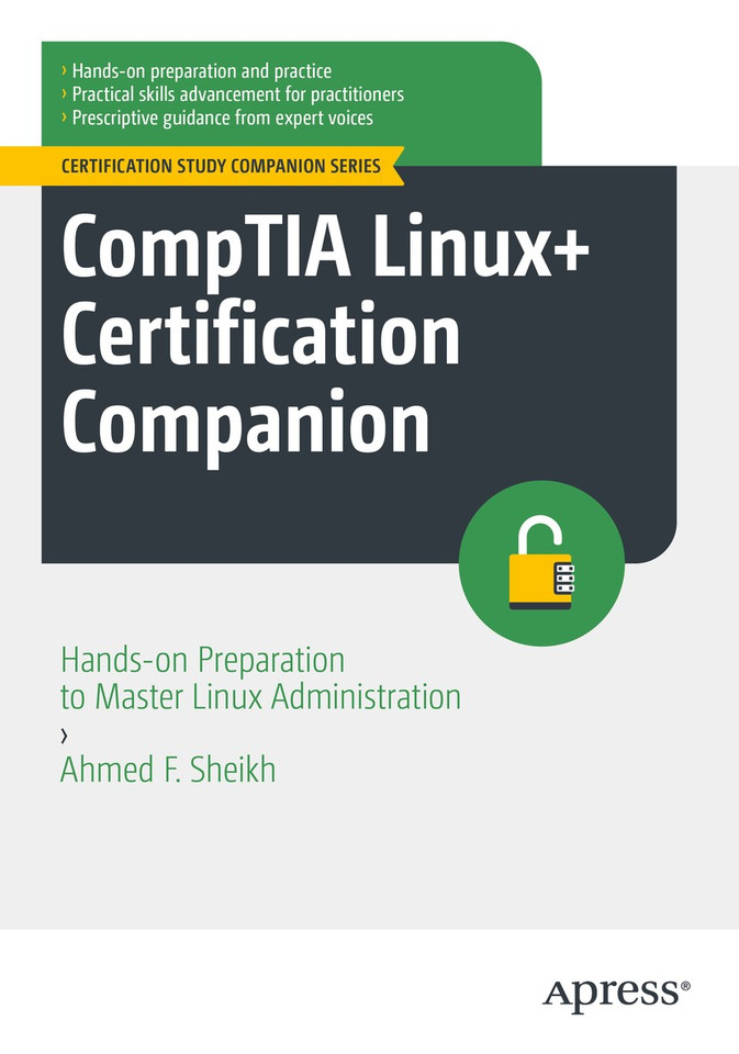 CompTIA Linux+ Certification Companion: Hands-on Preparation to Master Linux Administration (Certification Study Companion Series) book cover by Ahmed F. Sheikh
