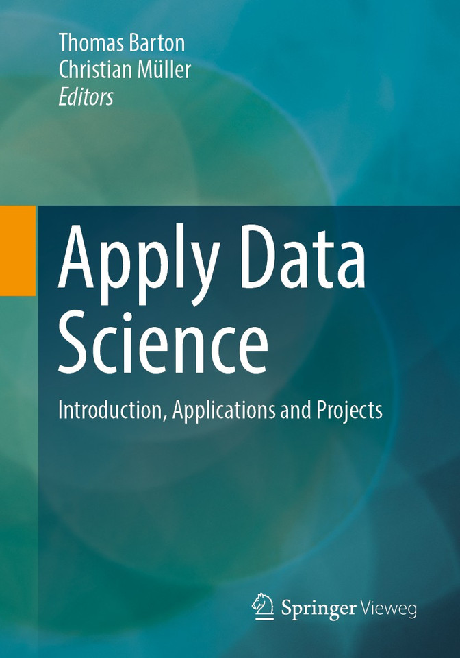 Apply Data Science: Introduction, Applications and Projects book cover by 