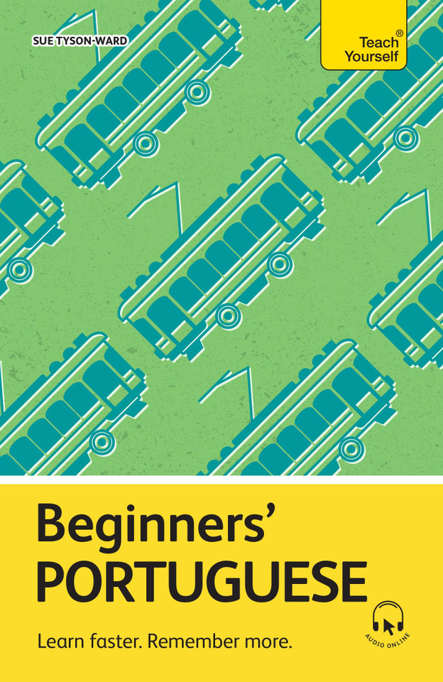Beginners’ Portuguese: Learn faster. Remember more. book cover by Sue Tyson-Ward