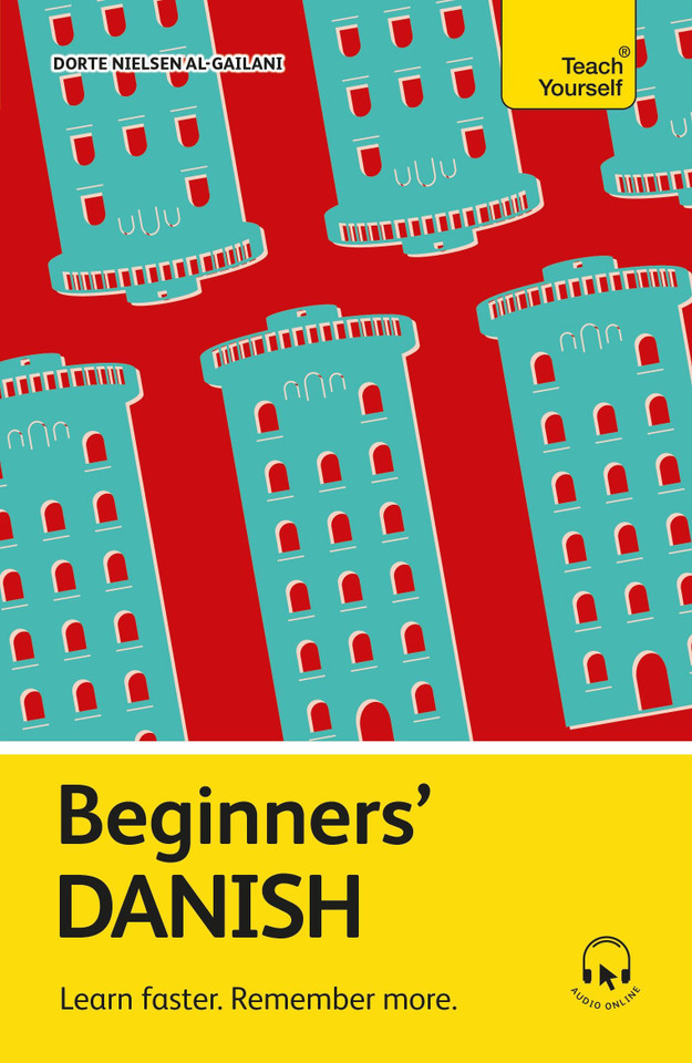 Beginners’ Danish: Learn faster. Remember more. book cover by Dorte Nielsen Al-Gailani