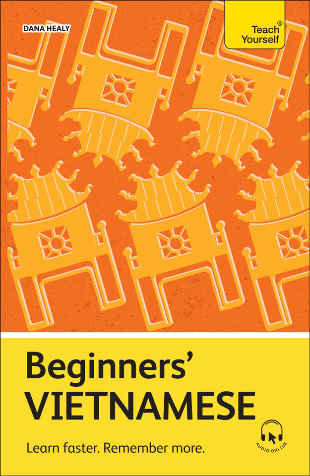 Beginners' Vietnamese: Learn faster. Remember more. book cover by Dana Healy