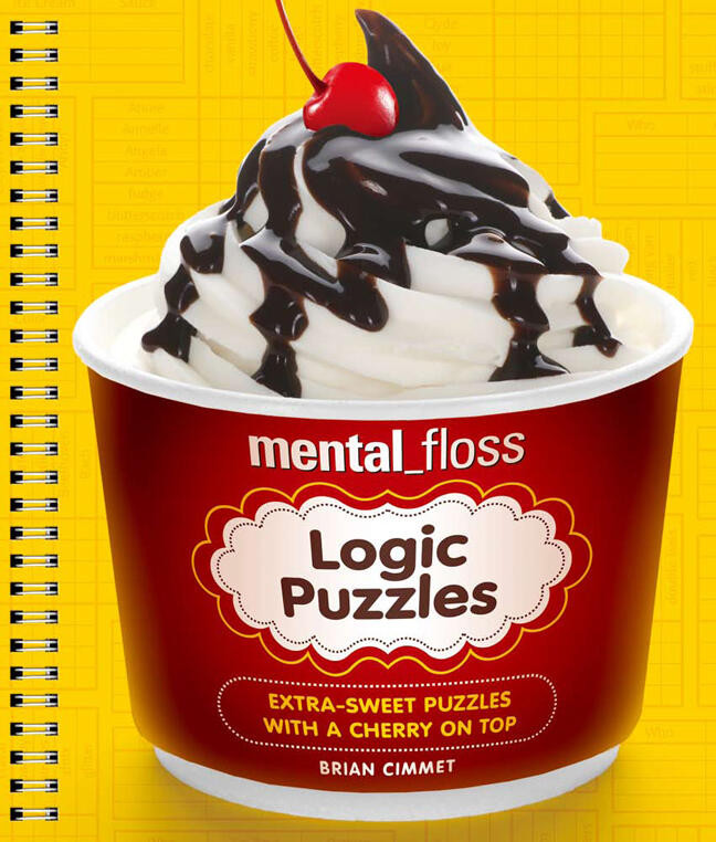 mental_floss Logic Puzzles: Extra-Sweet Puzzles with a Cherry on Top book cover by Brian Cimmet