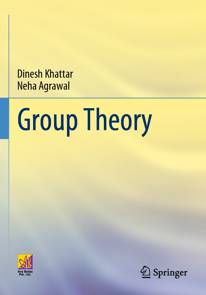 Group Theory book cover by Dinesh Khattar, Neha Agrawal