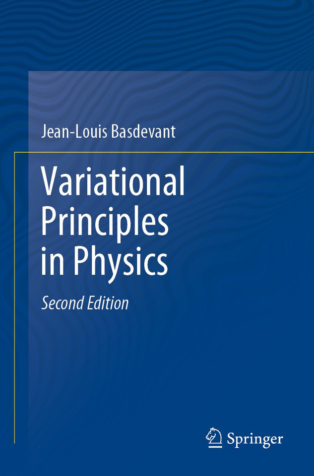 Variational Principles in Physics book cover by Jean-Louis Basdevant