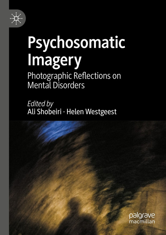 Psychosomatic Imagery: Photographic Reflections on Mental Disorders book cover by 
