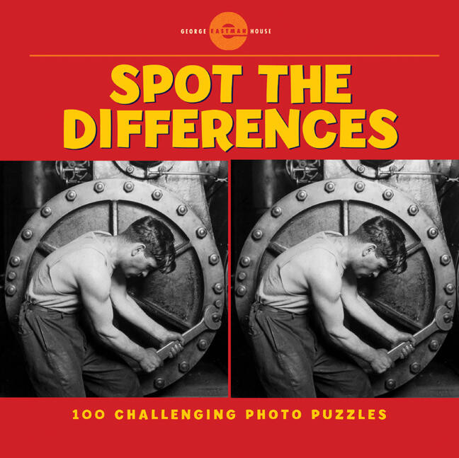 Spot the Differences: 100 Challenging Photo Puzzles book cover by George Eastman House