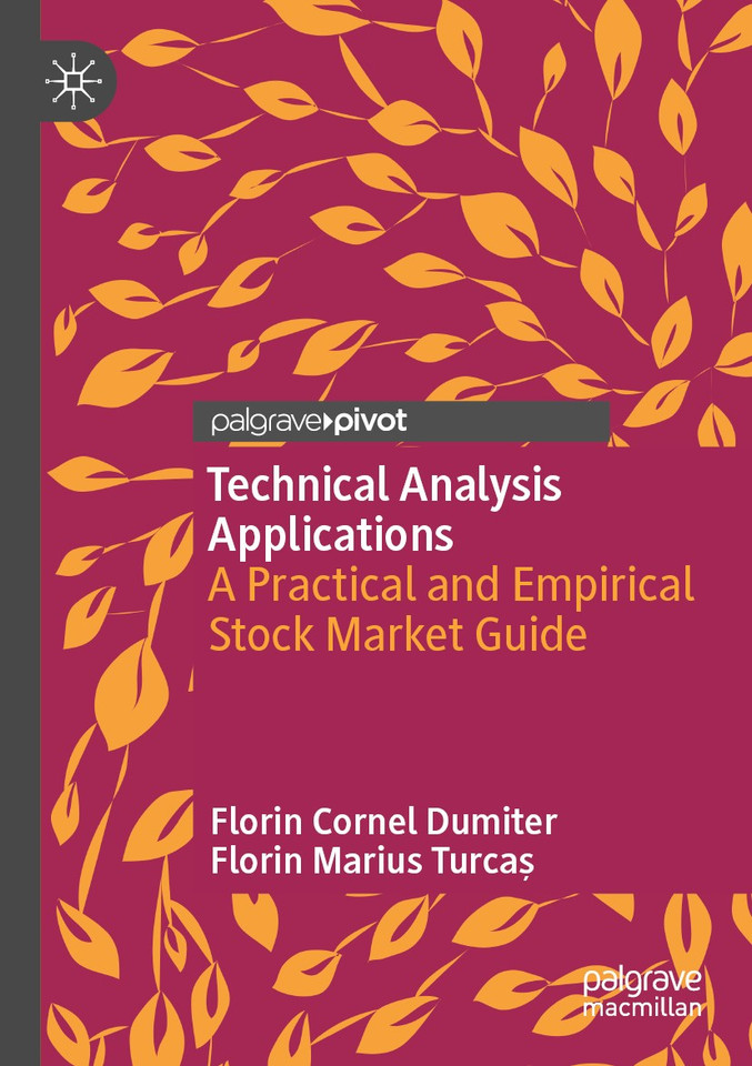 Technical Analysis Applications: A Practical and Empirical Stock Market Guide book cover by Florin Cornel Dumiter, Florin Marius Turcaș