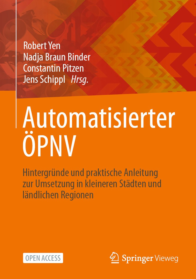 Automatisierter ÖPNV: Hintergründe und praktische Anleitung zur Umsetzung in kleineren Städten und ländlichen Regionen book cover by 