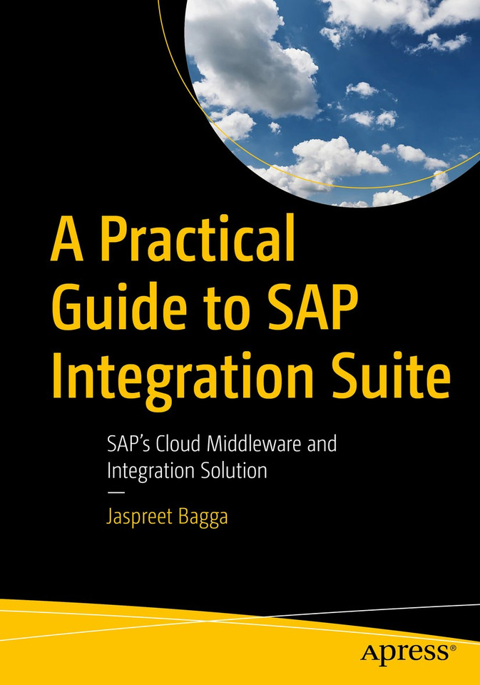 A Practical Guide to SAP Integration Suite: SAP’s Cloud Middleware and Integration Solution book cover by Jaspreet Bagga